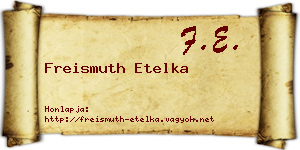 Freismuth Etelka névjegykártya
